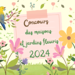 <Strong>Concours des maisons et jardins fleuris : ouverture des inscriptions</Strong>