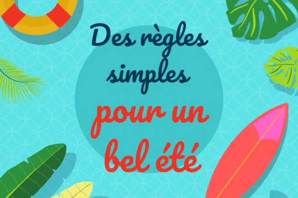 Des règles simples