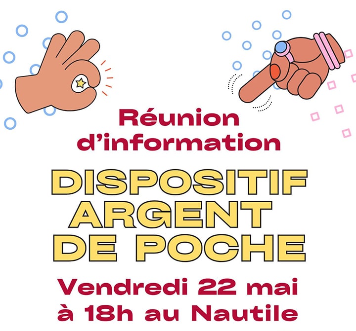 Argent de poche – Réunion d&rsquo;information